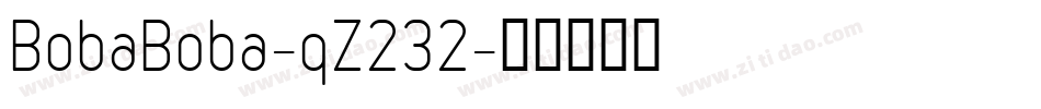 BobaBoba-qZ232字体转换