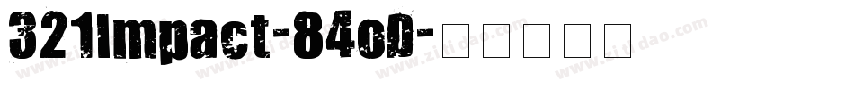 321Impact-84oD字体转换
