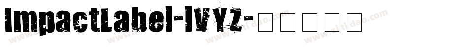 ImpactLabel-lVYZ字体转换