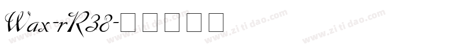 Wax-rR38字体转换