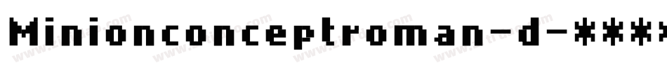 Minionconceptroman-d字体转换