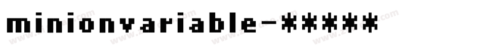 minionvariable字体转换