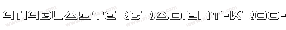 4114BlasterGradient-KrOo字体转换