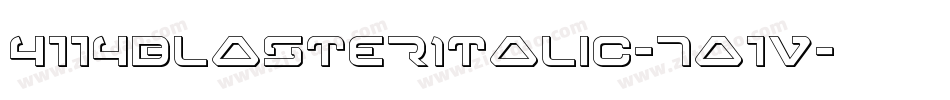 4114BlasterItalic-7a1V字体转换