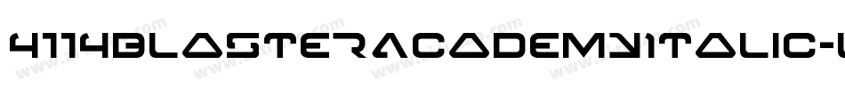 4114BlasterAcademyItalic-l1PX字体转换
