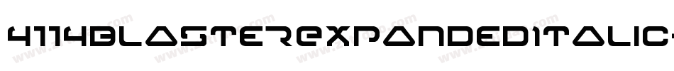 4114BlasterExpandedItalic-MKOe字体转换