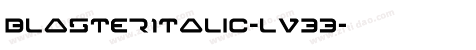 BlasterItalic-LV33字体转换