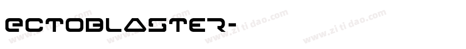 EctoBlaster字体转换