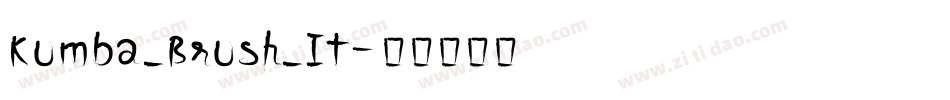 Kumba_Brush_It字体转换