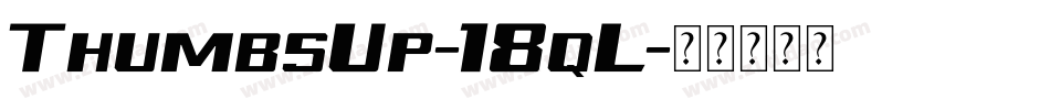 ThumbsUp-18qL字体转换
