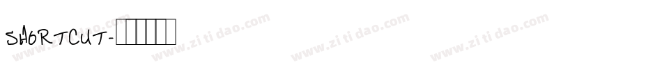 SHORTCUT字体转换