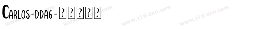 Carlos-dda6字体转换