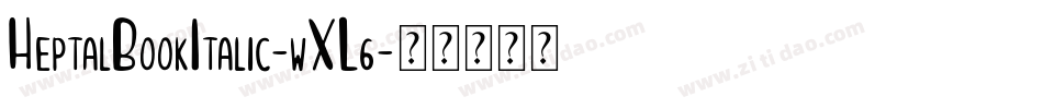 HeptalBookItalic-wXL6字体转换