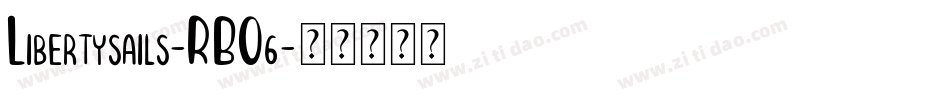 Libertysails-RBO6字体转换