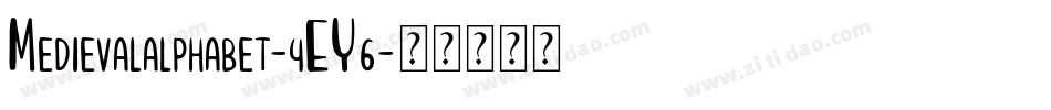 Medievalalphabet-4EY6字体转换