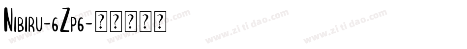Nibiru-6Zp6字体转换