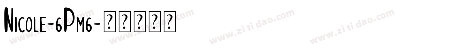 Nicole-6Pm6字体转换