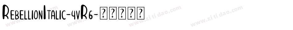 RebellionItalic-4vR6字体转换