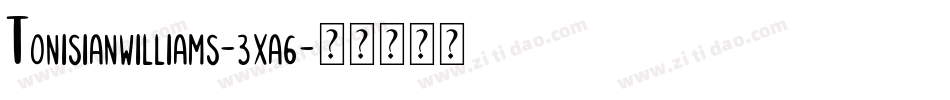 Tonisianwilliams-3xa6字体转换