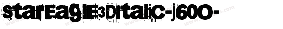 StarEagle3DItalic-j60O字体转换