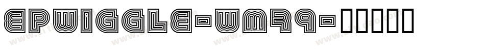 EpWiggle-wM79字体转换