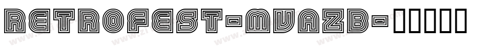 Retrofest-MVAZB字体转换