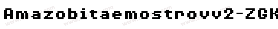 Amazobitaemostrovv2-ZGK8字体转换