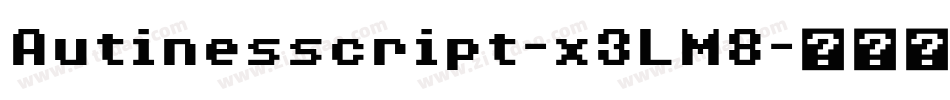 Autinesscript-x3LM8字体转换