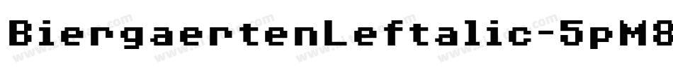 BiergaertenLeftalic-5pM8字体转换