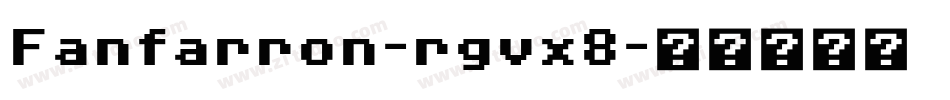 Fanfarron-rgvx8字体转换