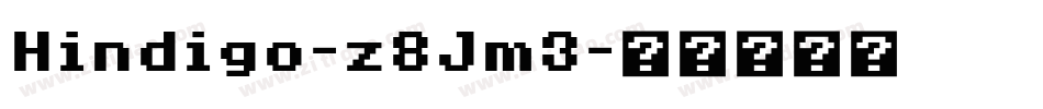 Hindigo-z8Jm3字体转换