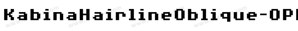 KabinaHairlineOblique-OPR8字体转换