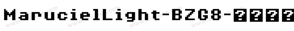 MarucielLight-BZG8字体转换