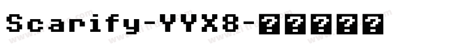Scarify-YYX8字体转换