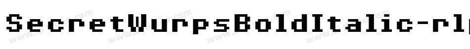 SecretWurpsBoldItalic-rlp8字体转换