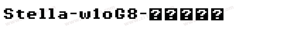 Stella-w1oG8字体转换