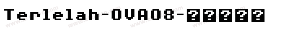 Terlelah-OVAO8字体转换