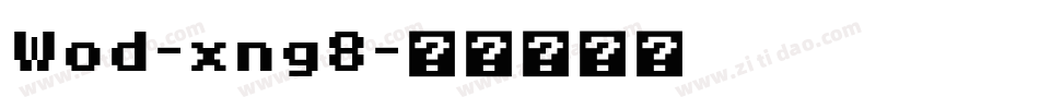 Wod-xng8字体转换