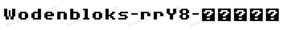 Wodenbloks-rrY8字体转换