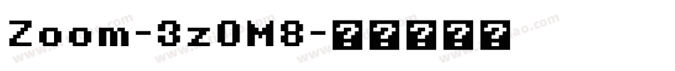 Zoom-3zOM8字体转换