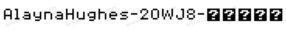 AlaynaHughes-2OWJ8字体转换