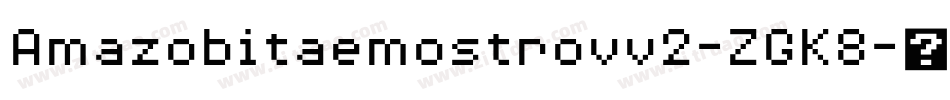 Amazobitaemostrovv2-ZGK8字体转换