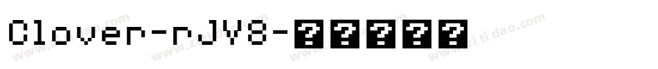 Clover-rJV8字体转换