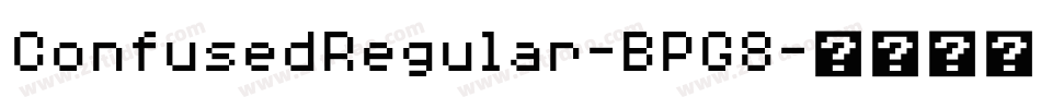 ConfusedRegular-BPG8字体转换