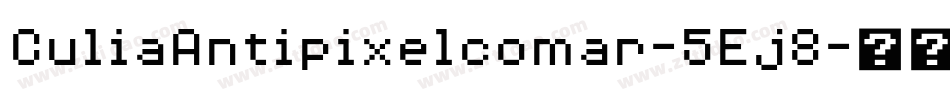 CuliaAntipixelcomar-5Ej8字体转换