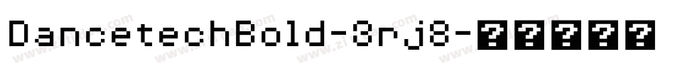 DancetechBold-3rj8字体转换