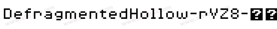 DefragmentedHollow-rVZ8字体转换
