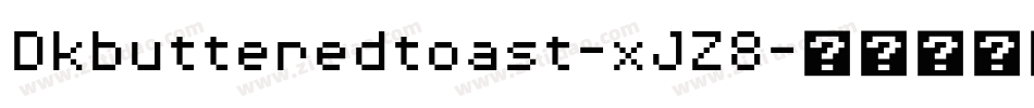Dkbutteredtoast-xJZ8字体转换