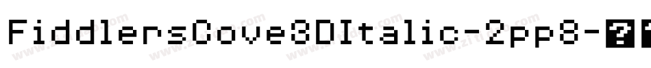 FiddlersCove3DItalic-2pp8字体转换
