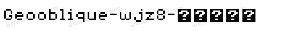 Geooblique-wjz8字体转换